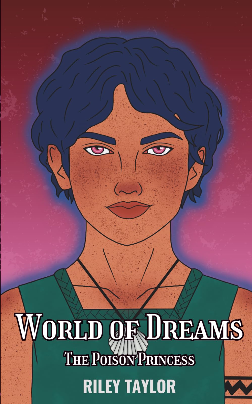 World of Dreams: 2 (The Poison Princess)
