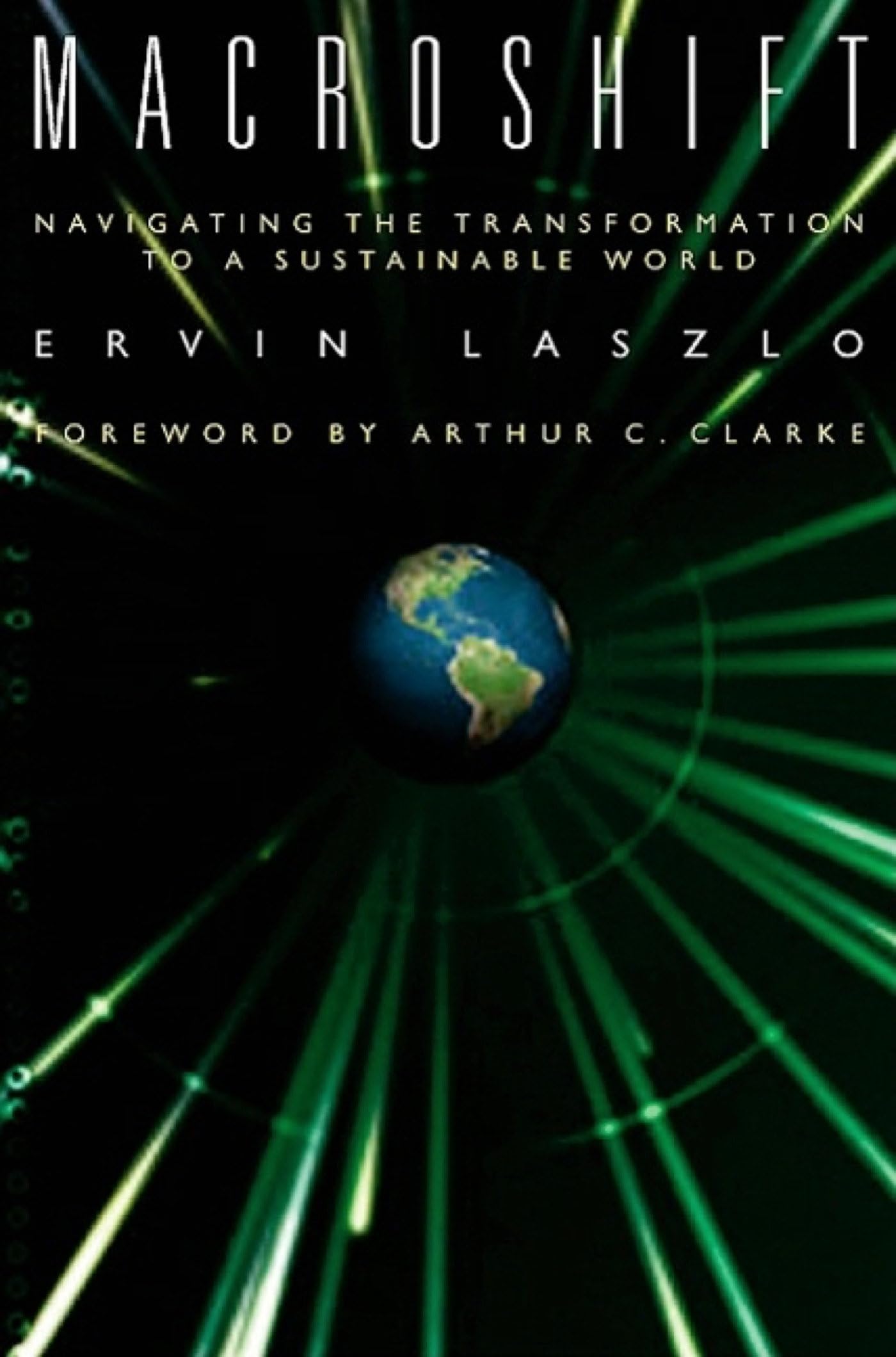 Buy Macroshift: Navigating the Transformation to a Sustainable World (UK PROFESSIONAL BUSINESS Management / Business) — BookShops.in