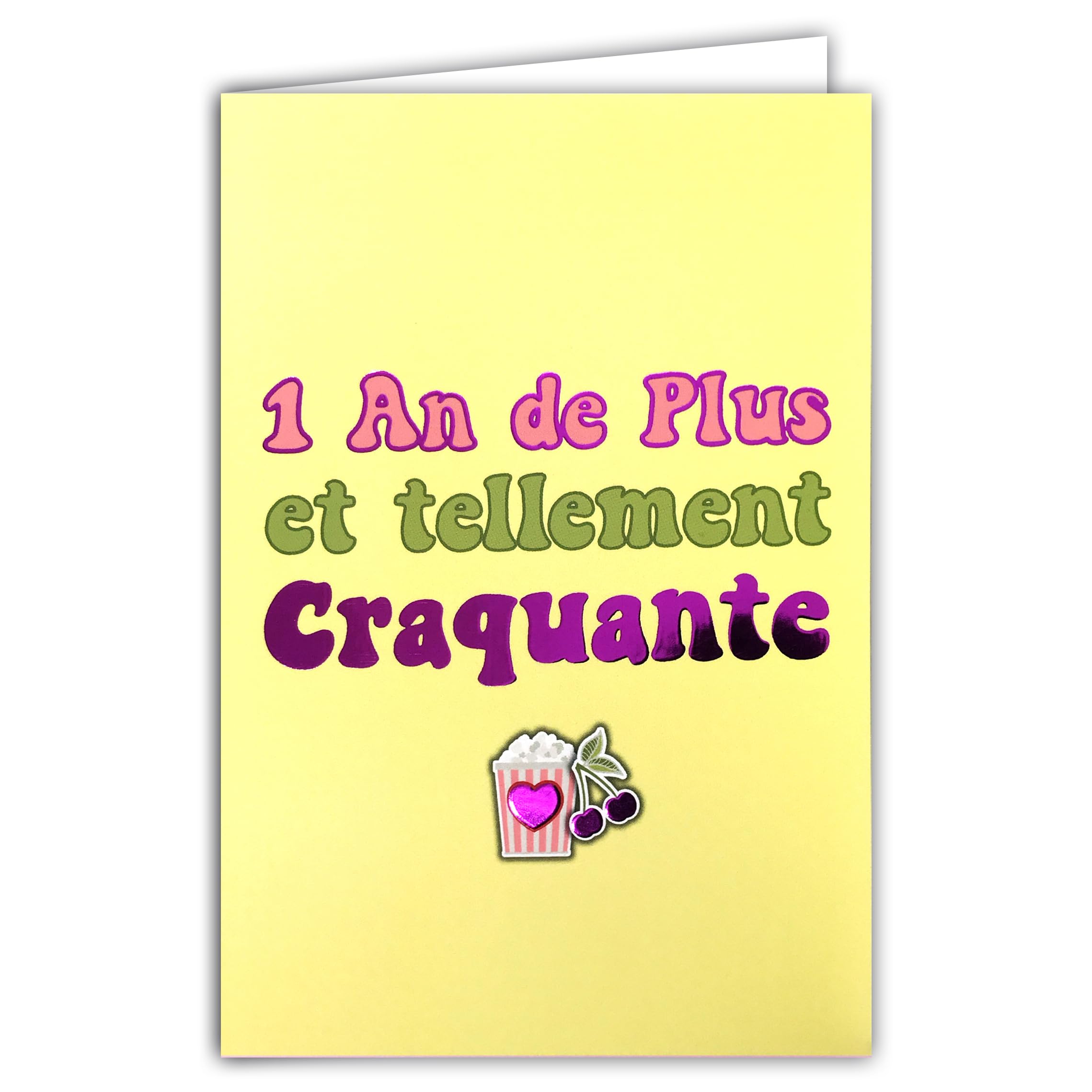 69-9030 1 Year Older Birthday Card for Beautiful Pretty Young Girl Woman Crunchy Fuchsia Pink Shiny Popcorn Crispy Cherries Heart + Envelope 12 x 17.5 cm Creation Print Made in France
