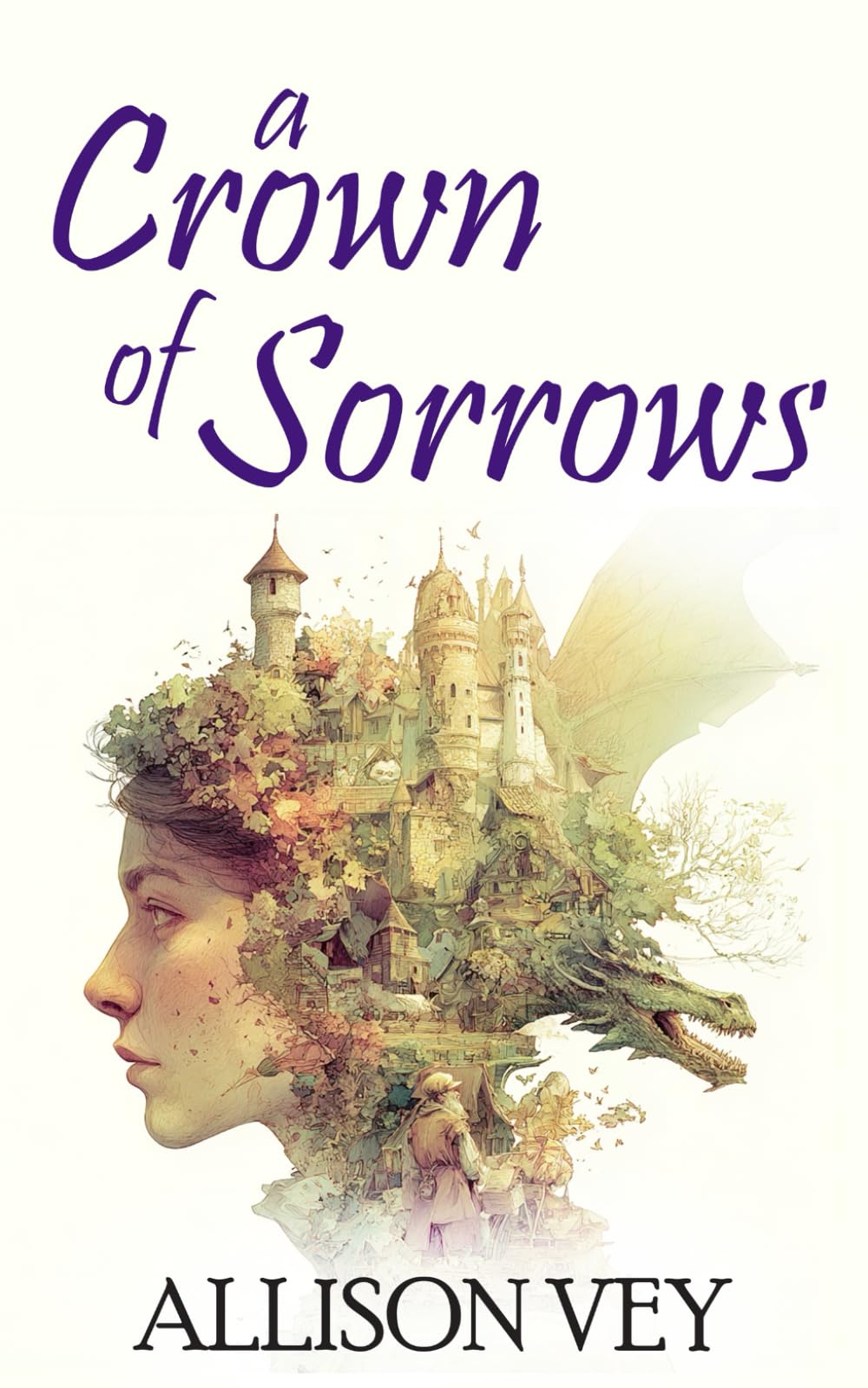 A Crown of Sorrows: a romantic fantasy sequel to “A Kingdom of Sails” and “A Promise of Moonlight”: 3