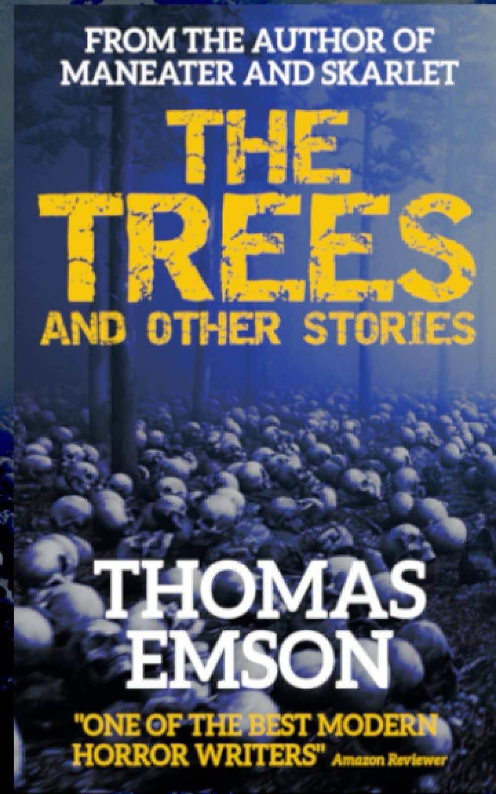 The Trees and Other Stories