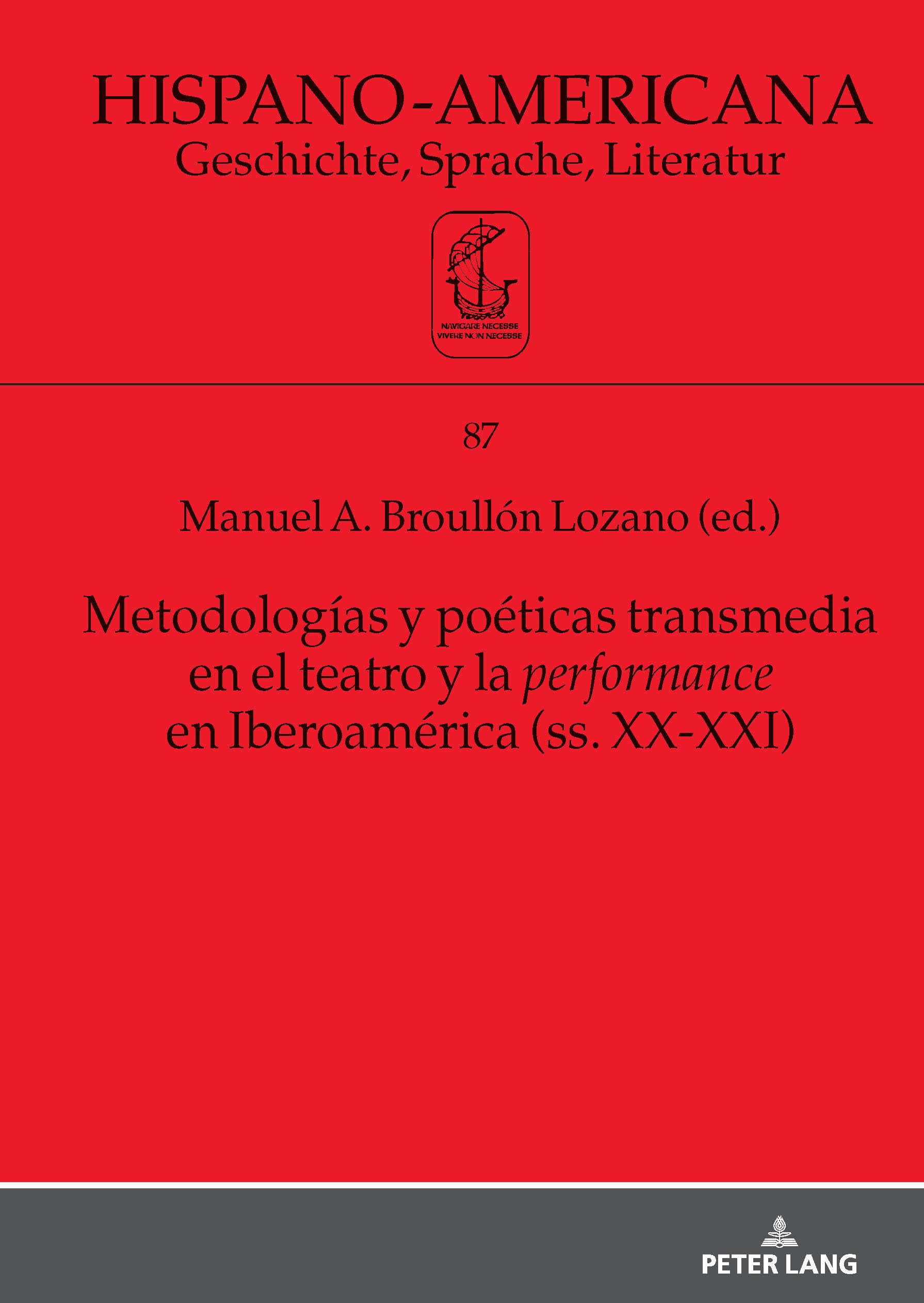Metodologas y poticas transmedia en el teatro y la performa... - 9783631934302