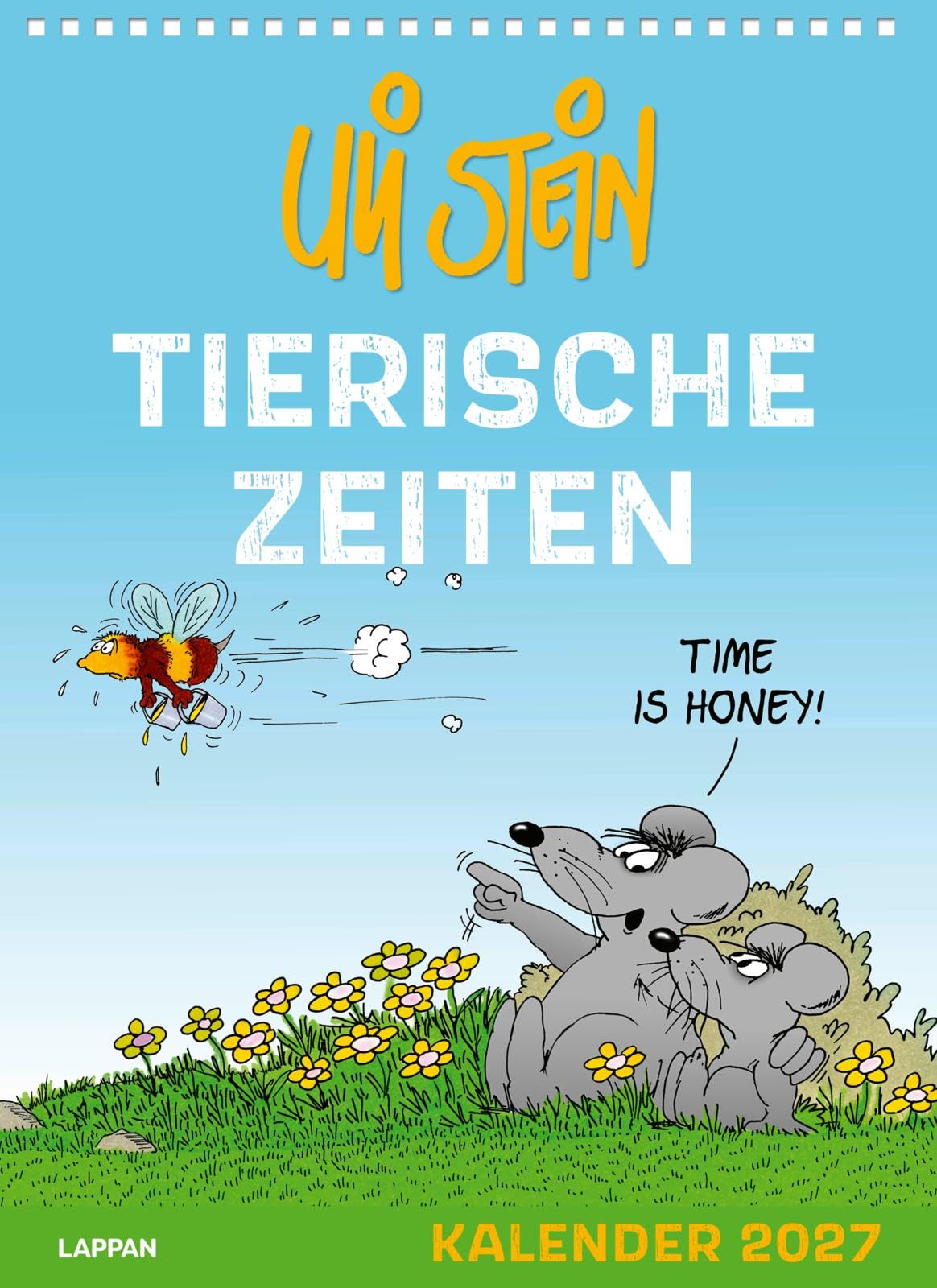 Uli Stein Tierische Zeiten 2027: Monatskalender für die Wand: Großer Wandkalender im Hochformat mit Spiralbindung