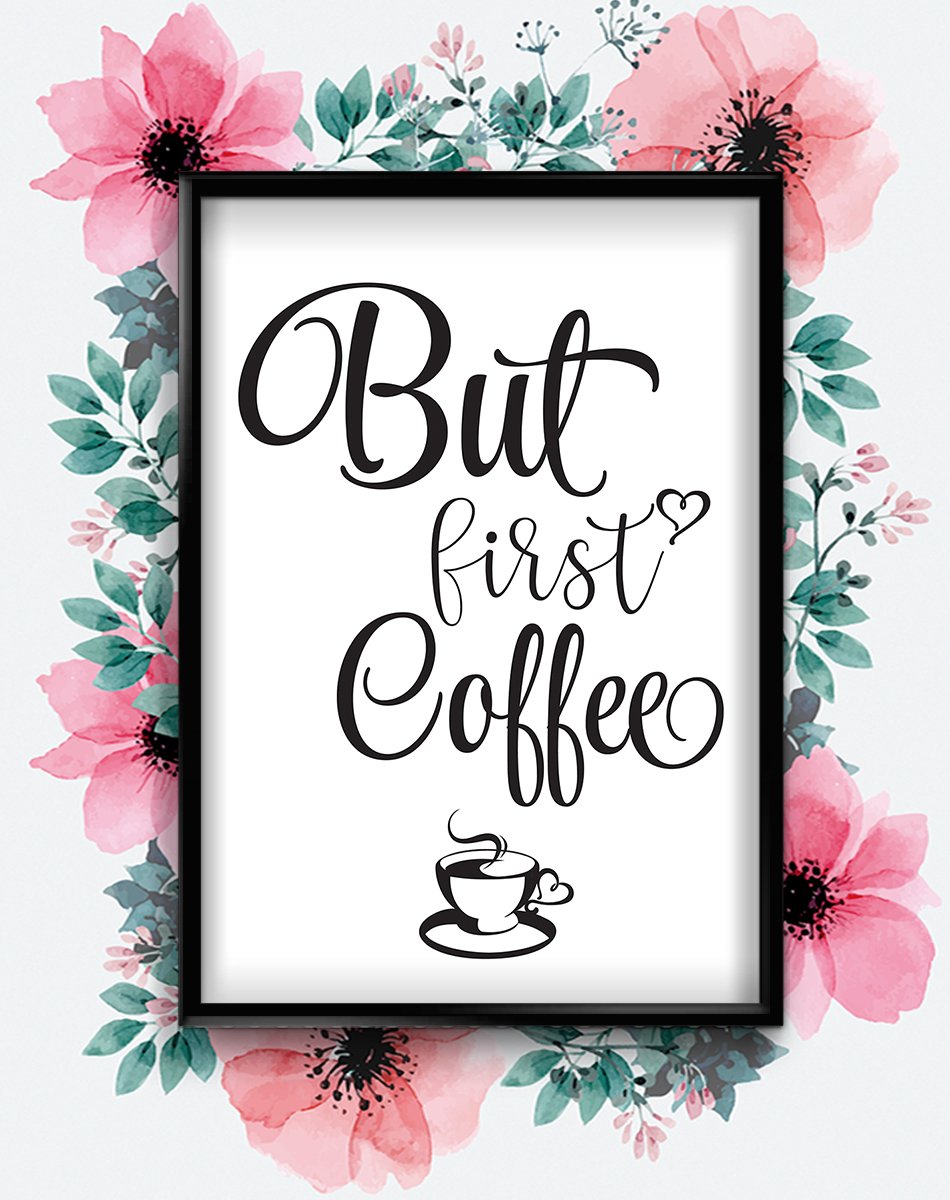 Stukk White But First Coffee Motivational Inspirational Quote Poster Print Wall Art - A4 (210 X 297Mm),