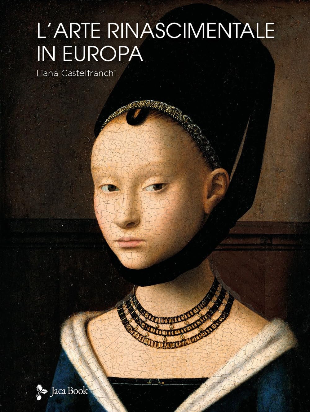 L'arte rinascimentale in Europa album histoire de l'art italo-européen