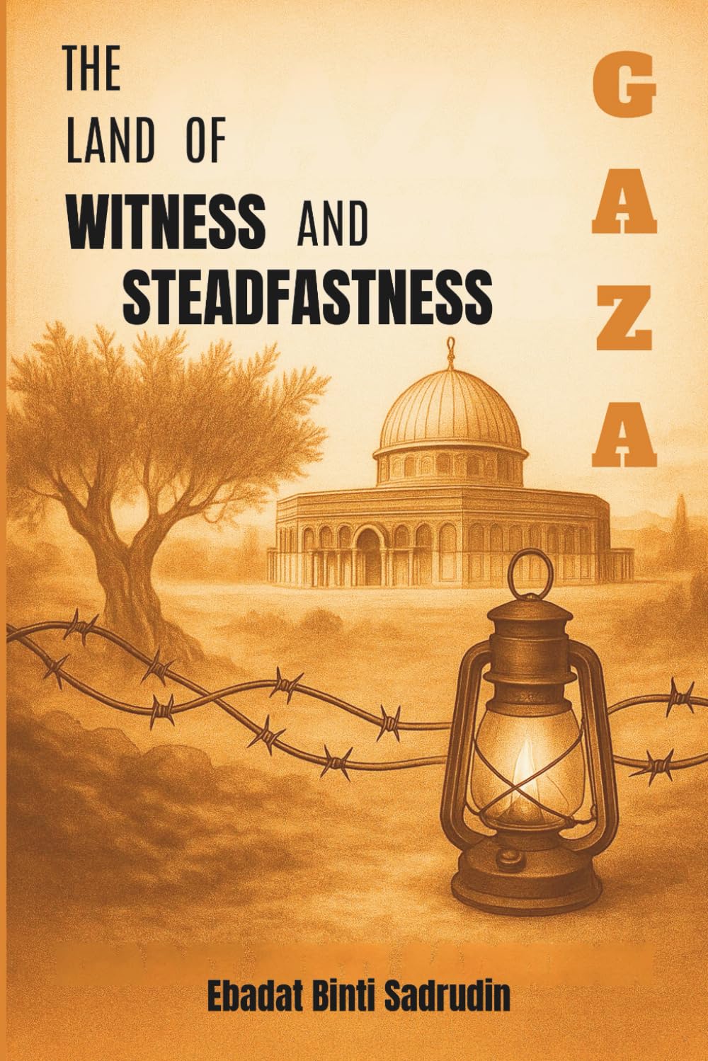 Gaza, The Land of Witness and Steadfastness: A Historical Testimony and Spiritual Scroll of Light