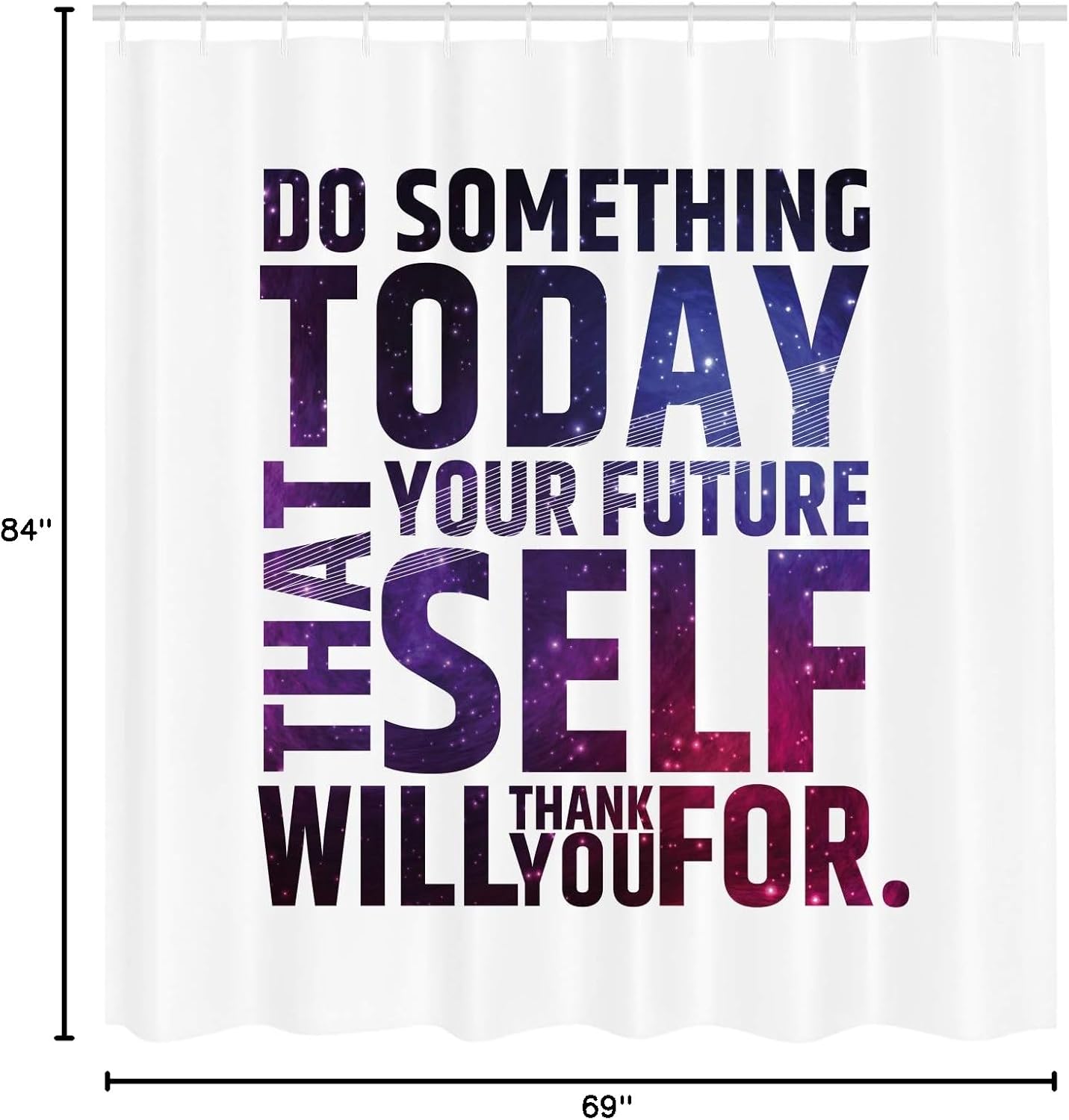 Ambesonne Inspirational Shower Curtain, Do Something Today That Your Future Self Will Thank You for Typography, Cloth Fabric Bathroom Decor Set with Hooks, 69" W x 84" L, Dark Purple White