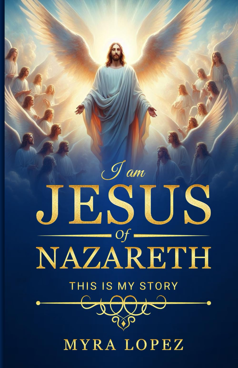 I Am Jesus of Nazareth: This is my story