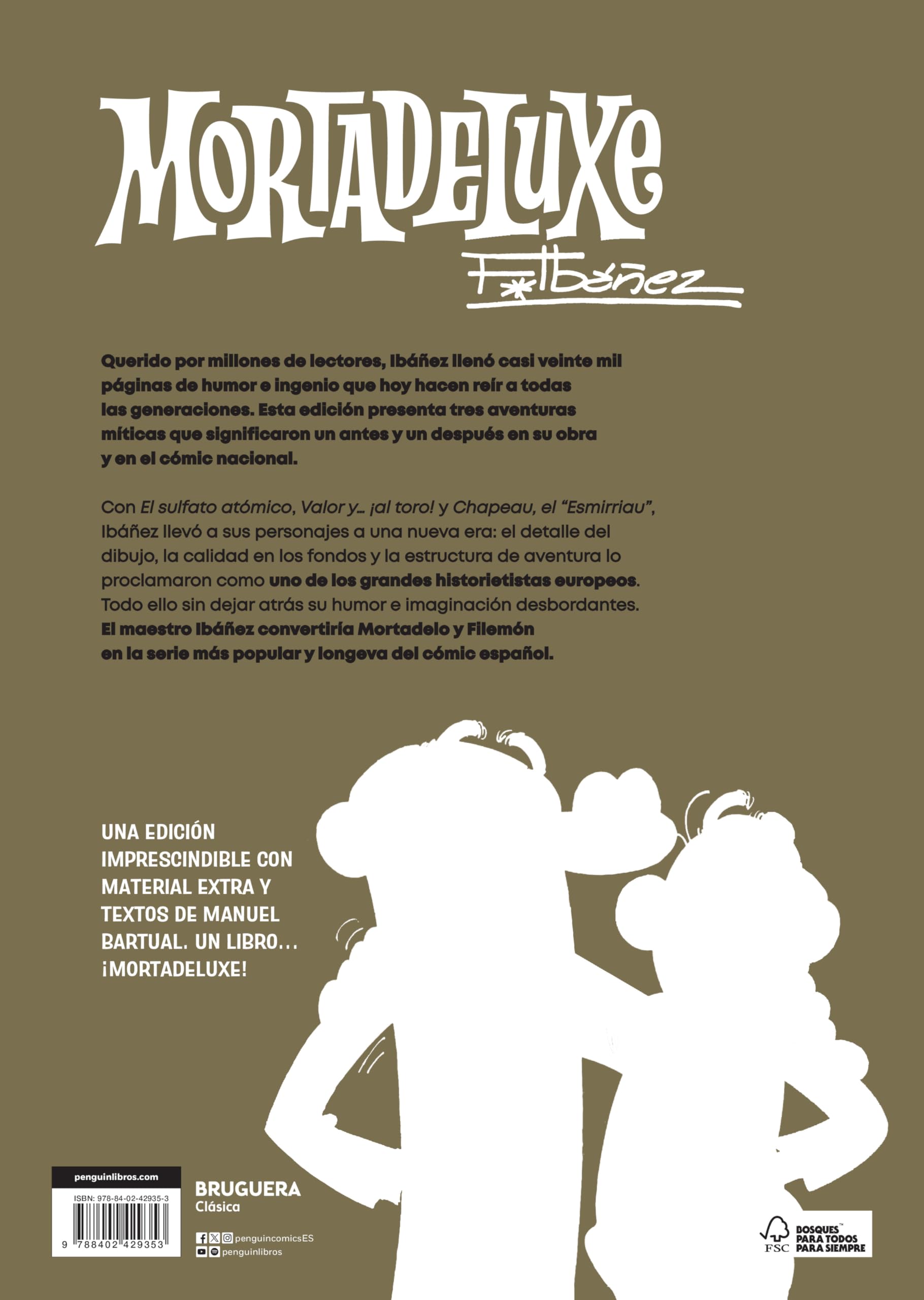 Mortadeluxe: El Ibáñez más mítico en 3 aventuras (Bruguera Clásica)