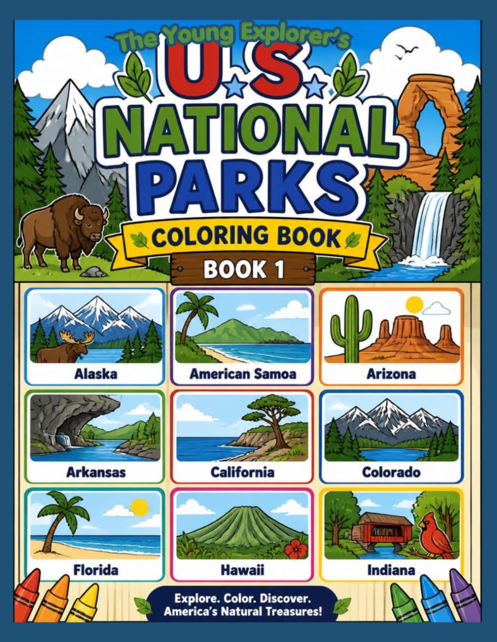 The Young Explorer's U.S. National Parks Coloring Book: Book 1