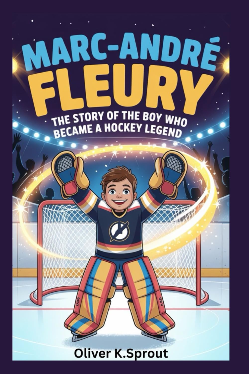 Marc-André Fleury: The Story of the Boy Who Became a Hockey Legend