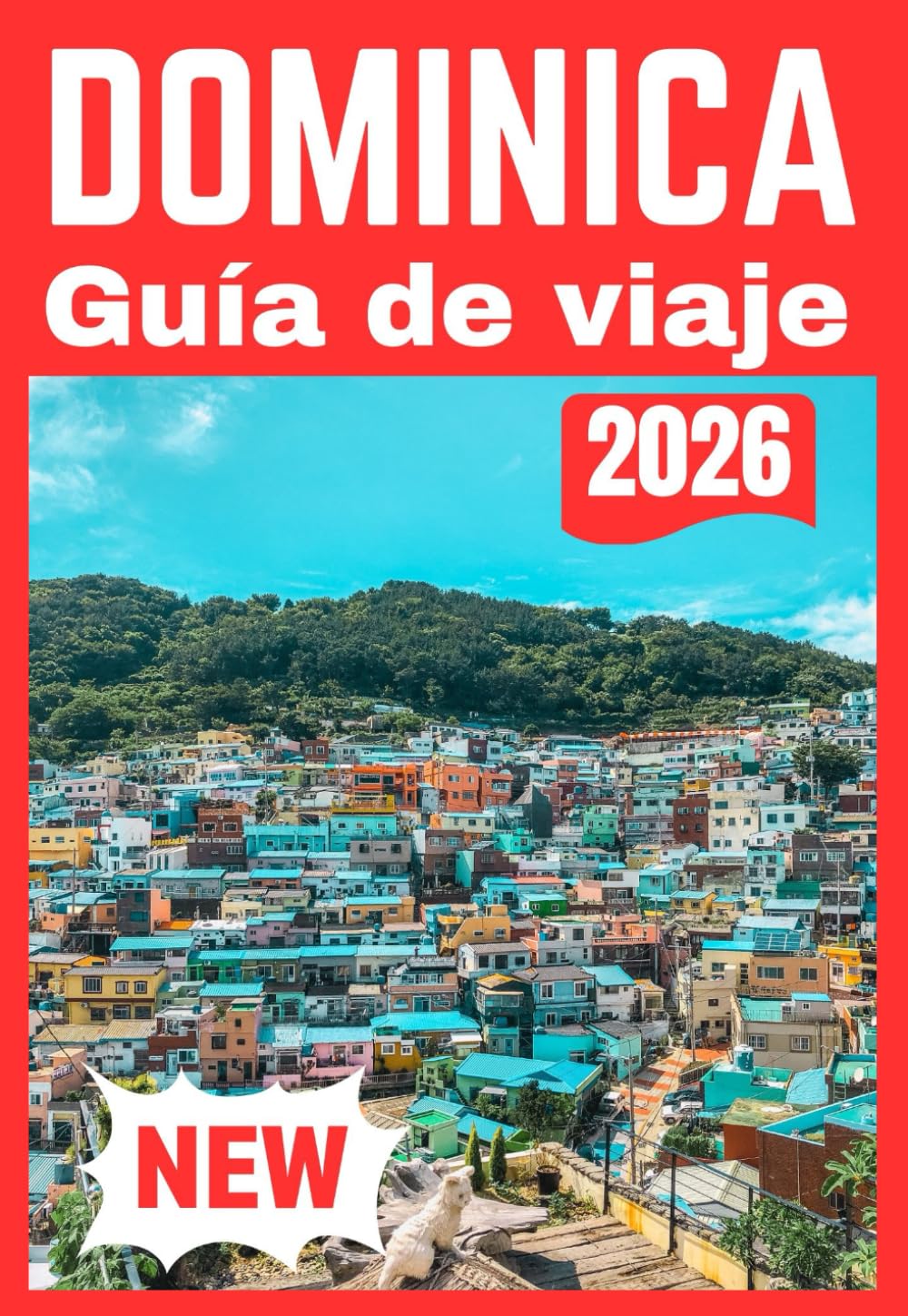 DOMINICA GUÍA DE VIAJE 2026