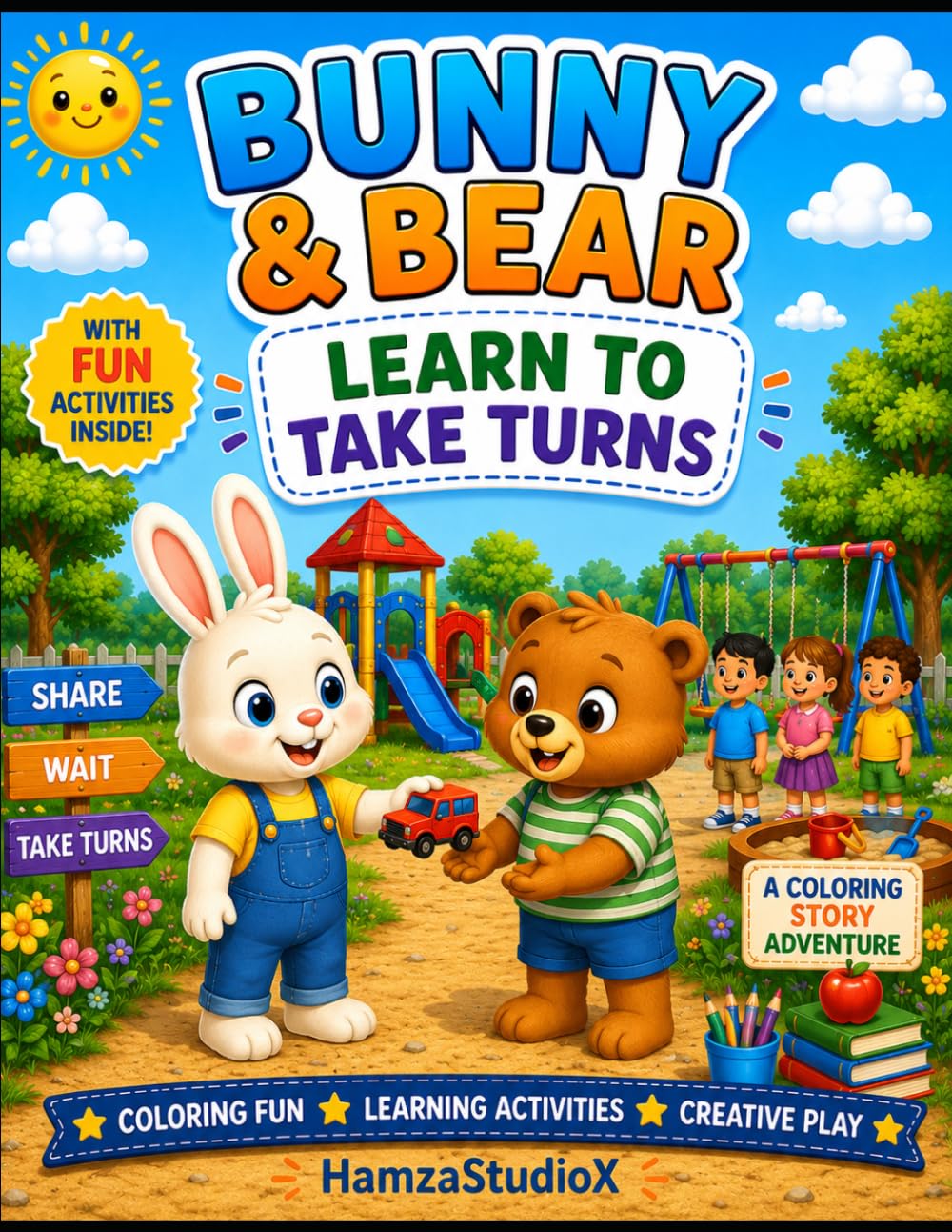 Bunny & Bear Learn To Take Turns: A Fun Coloring Story About Sharing, Patience, and Friendship (Bunny & Bear Adventures)