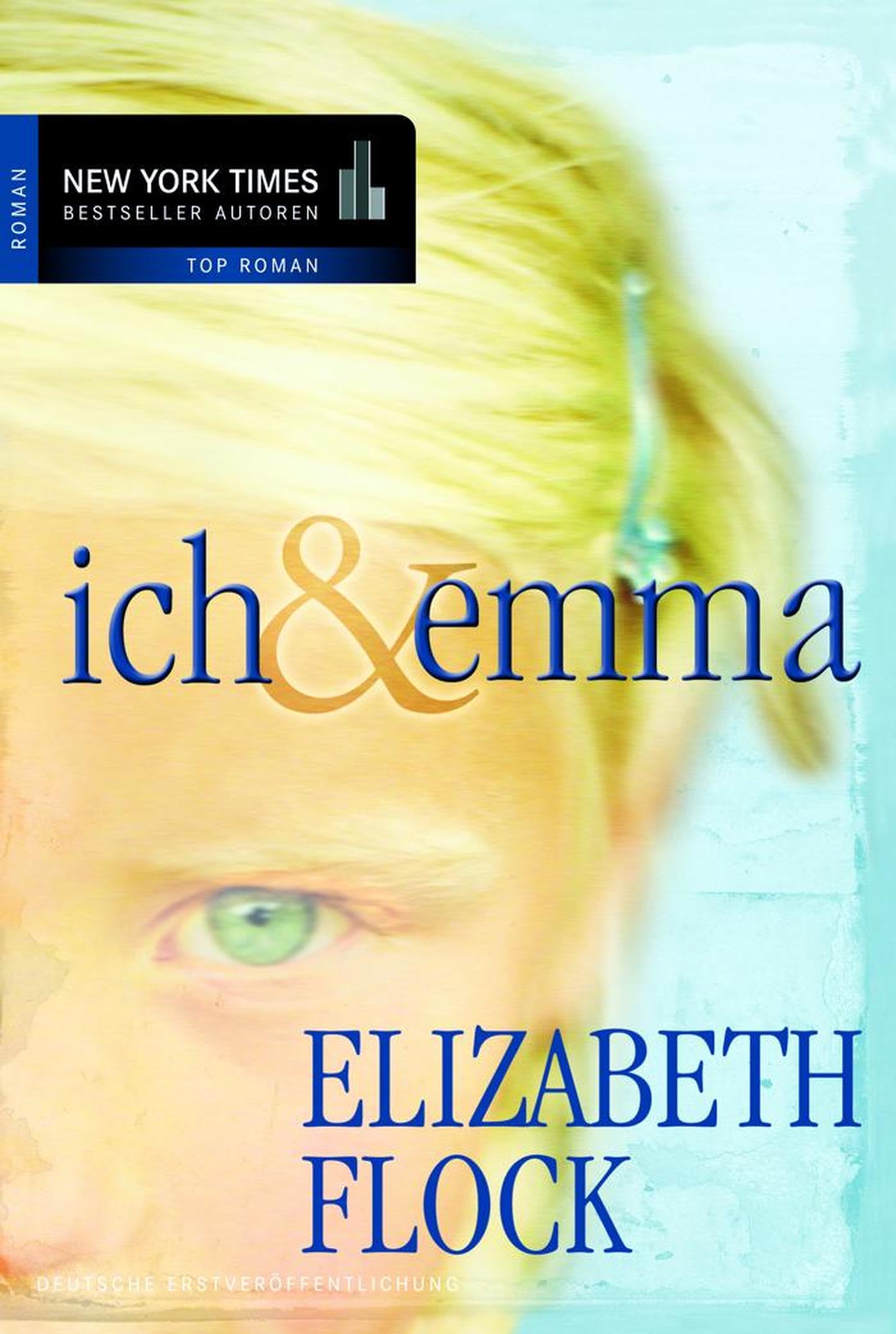 Ich & Emma (German Edition)