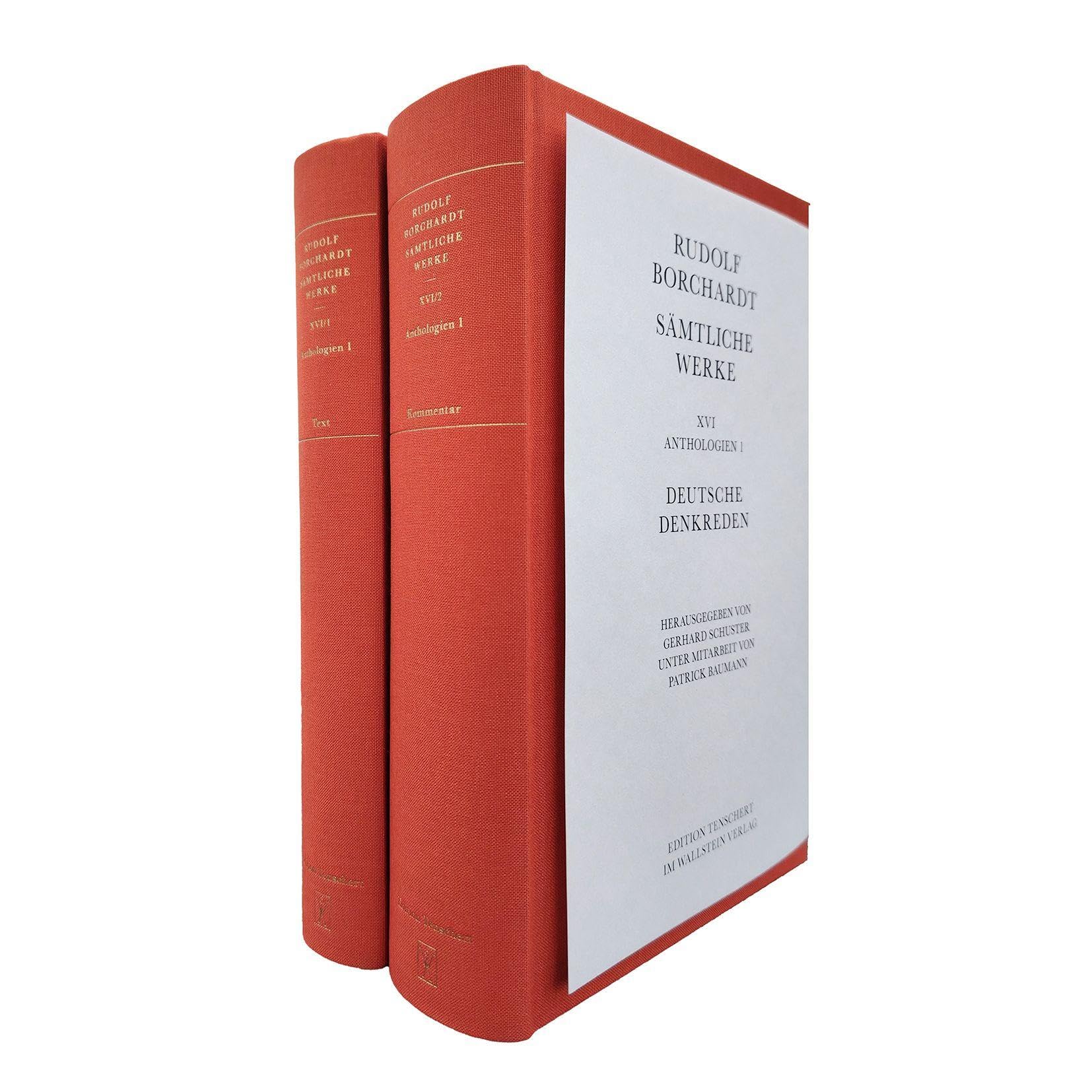 Deutsche Denkreden / Grundvesten der Bildung deutscher Nation: Anthologien 1 (Rudolf Borchardt - Sämtliche Werke)