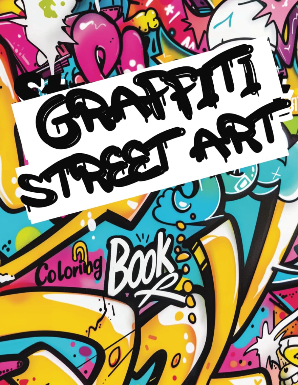 Graffiti Coloring Book Street Art