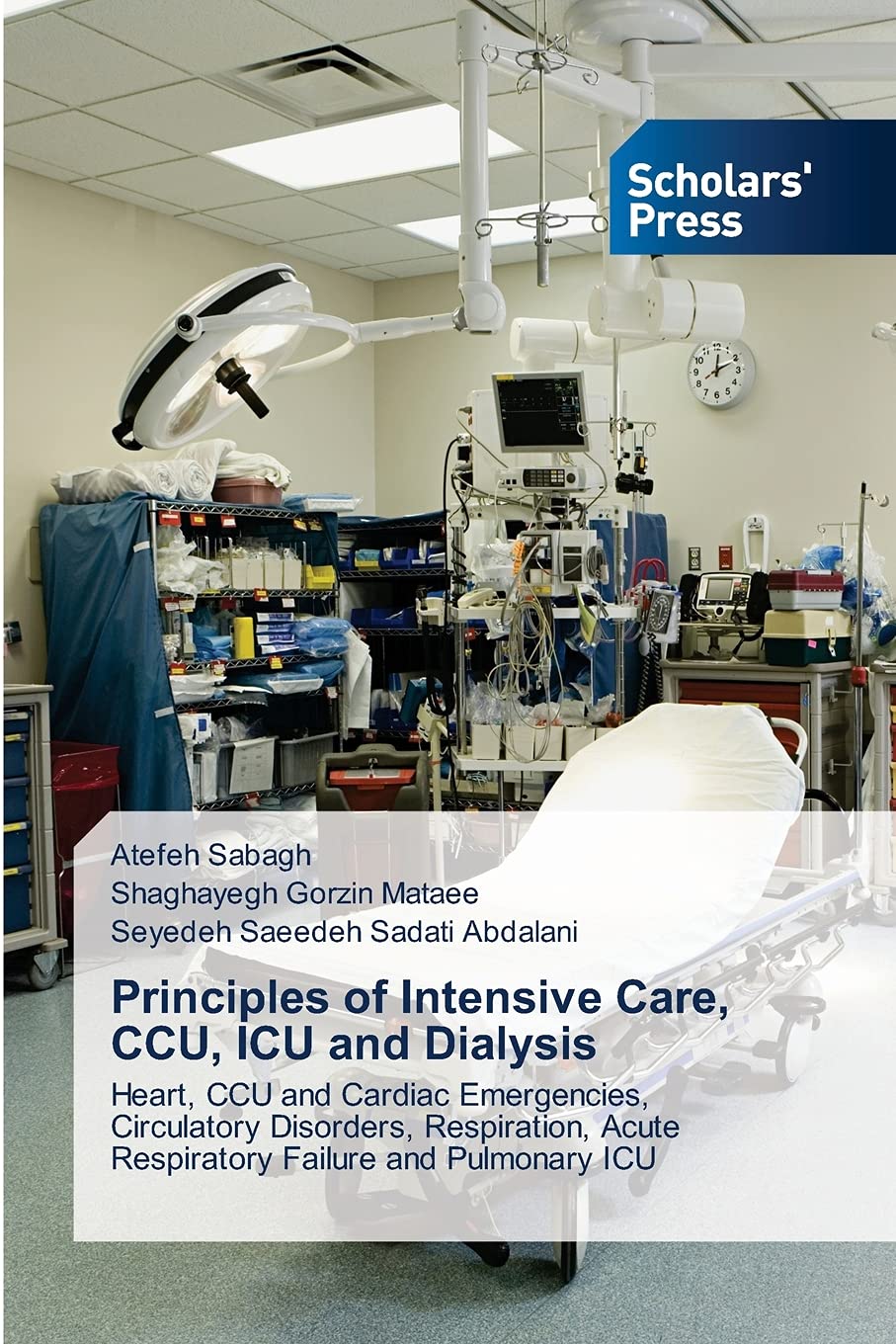 Buy Principles of Intensive Care, CCU, ICU and Dialysis Heart, CCU and