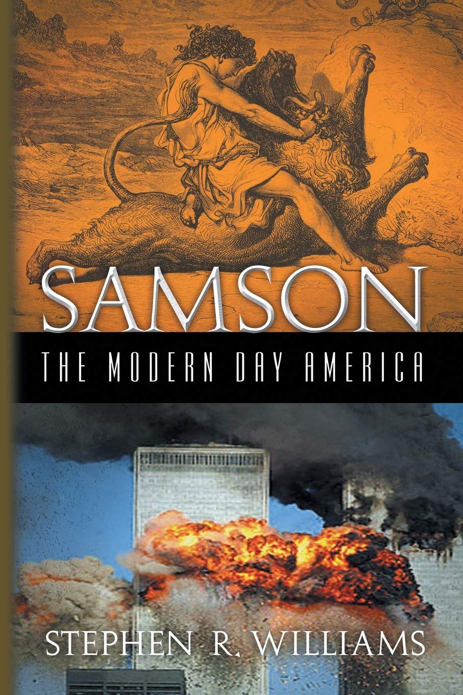 Samson The Modern Day America