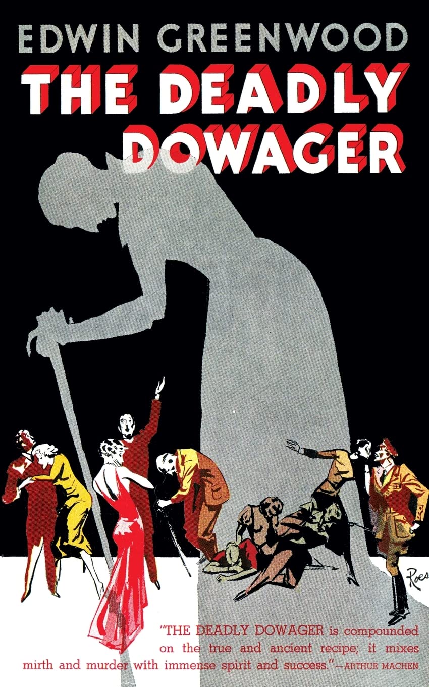 Buy The Deadly Dowager (Valancourt 20th Century Classics) — BookShops.in