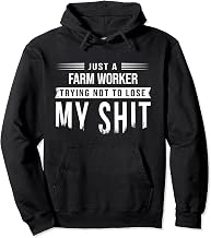 Farm Worker Laborer Farmer Swearing Funny Saying Pullover Hoodie