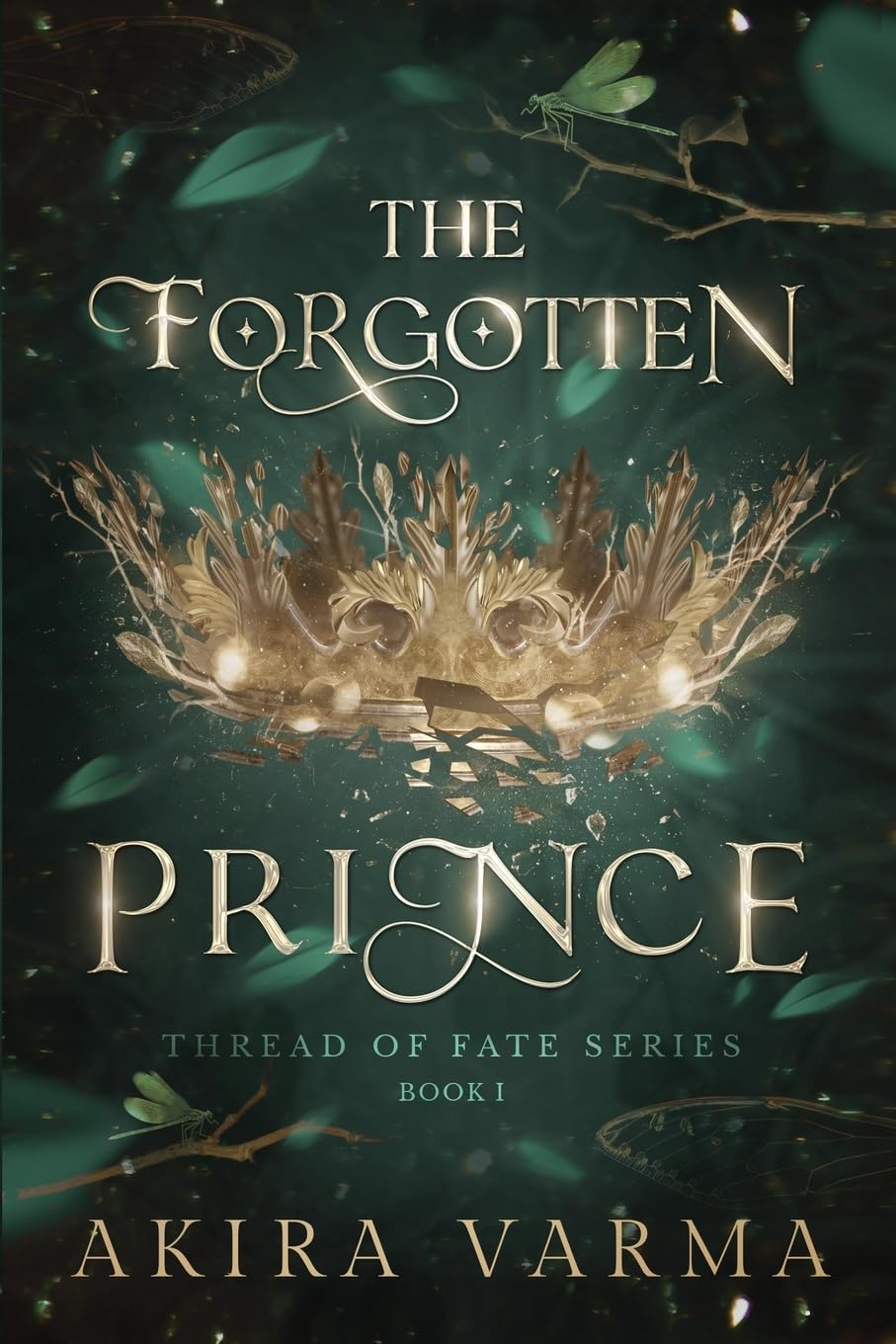 The Forgotten Prince: Thread of Fate Series Book 1