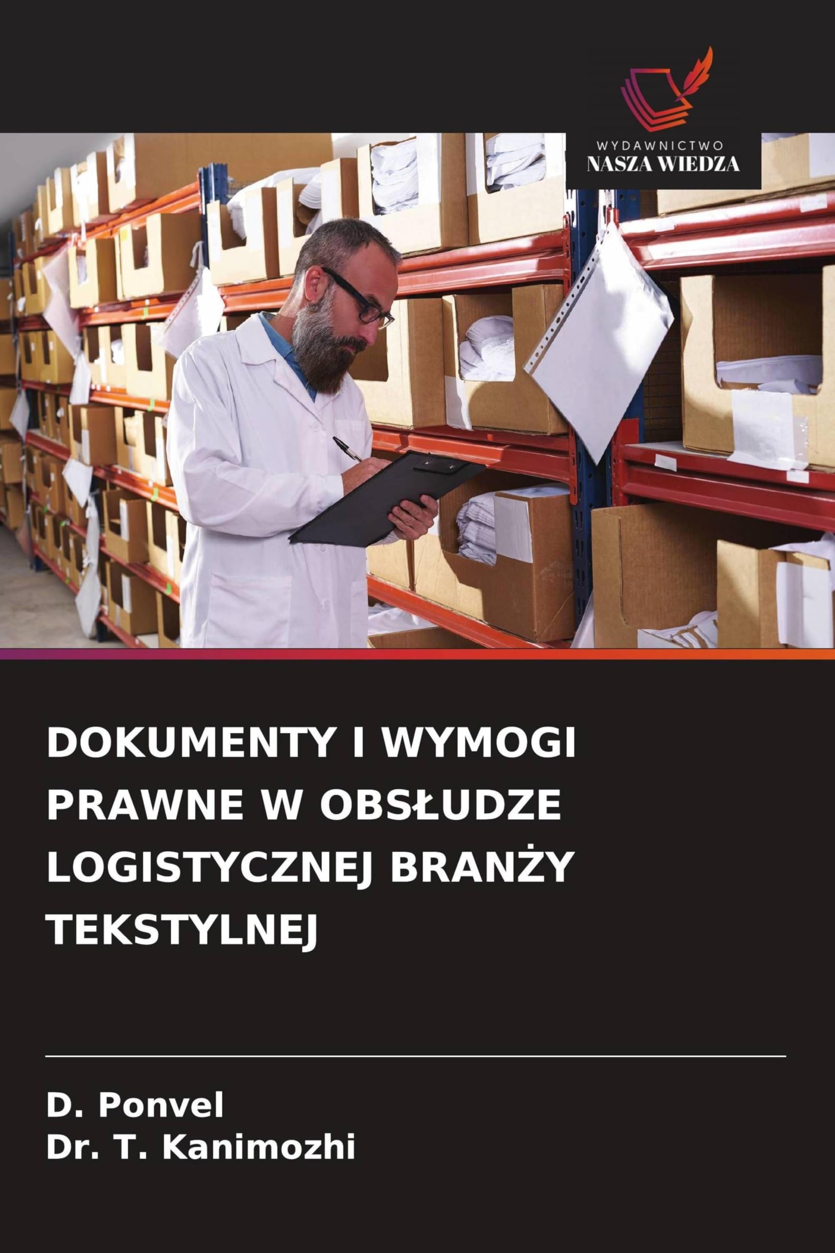 Dokumenty I Wymogi Prawne W Obsludze Logistycznej BranŻy Tekstylnej