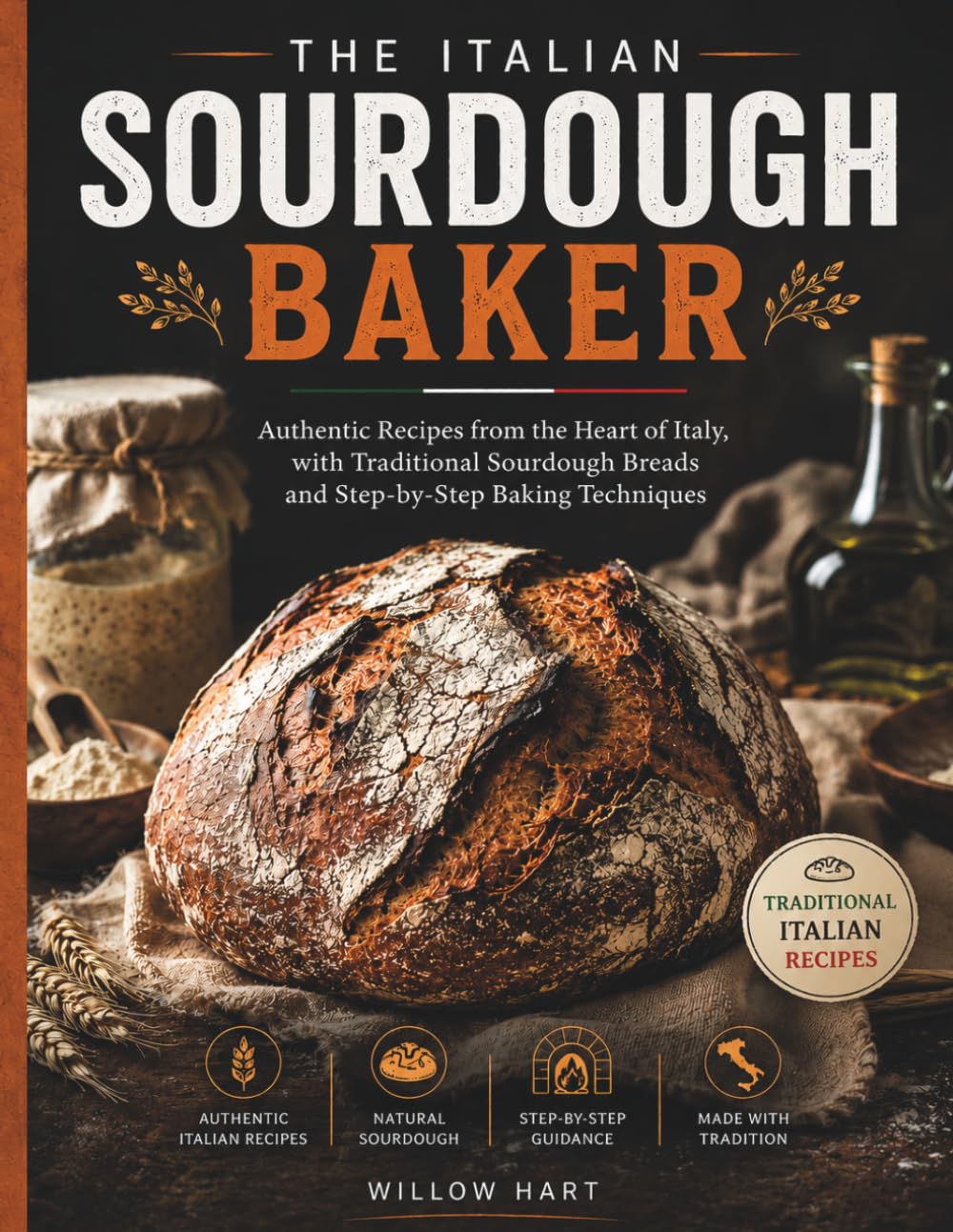 The Italian Sourdough Baker: Authentic recipes from the heart of Italy, with traditional homemade bread and step-by-step cooking techniques.