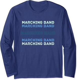 MARCHING BAND - Fun High School Marching Band Camp Long Sleeve T-Shirt