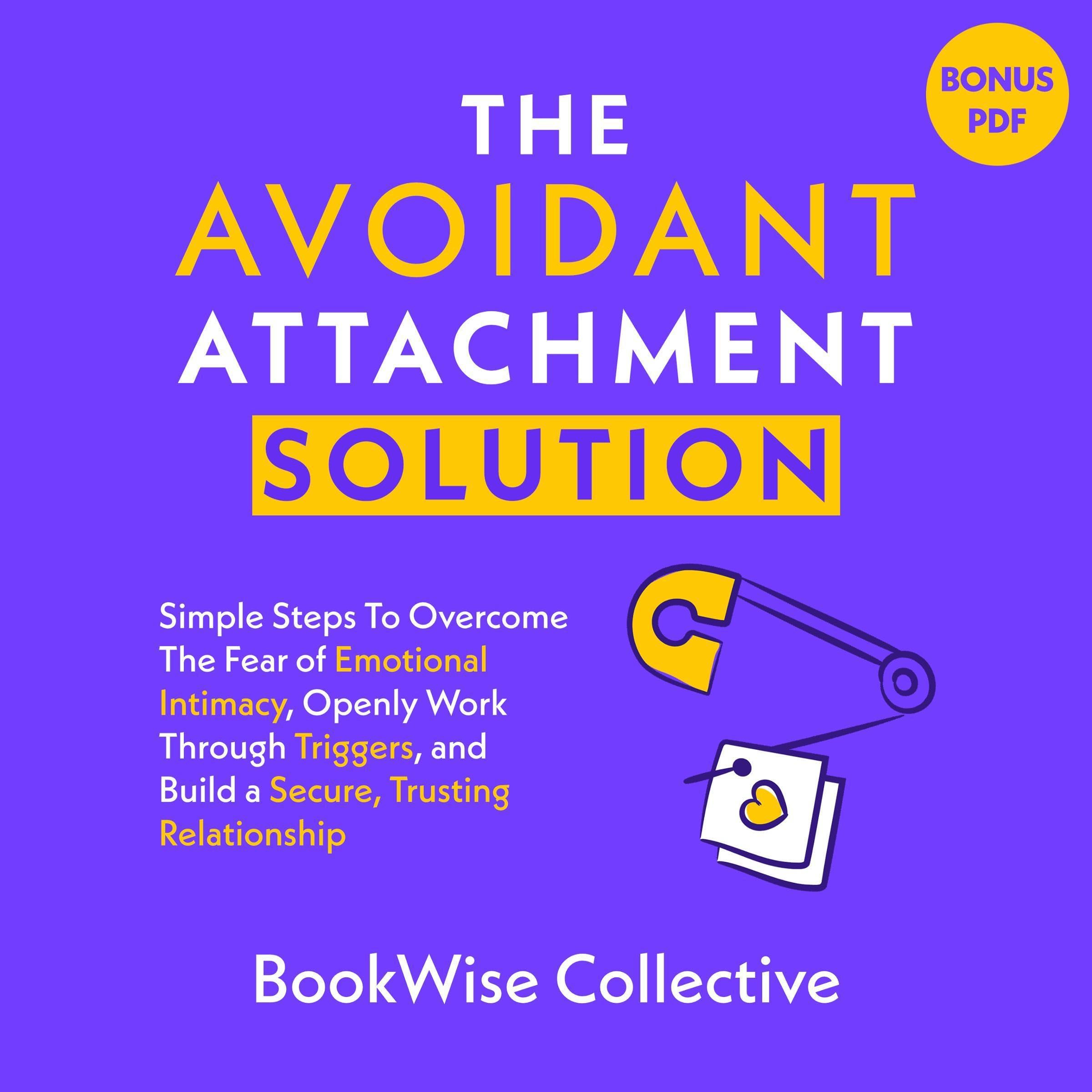 Cover art for The Avoidant Attachment Solution