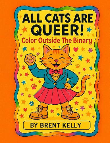 All Cat's Are Queer!: Color Outside The Binary