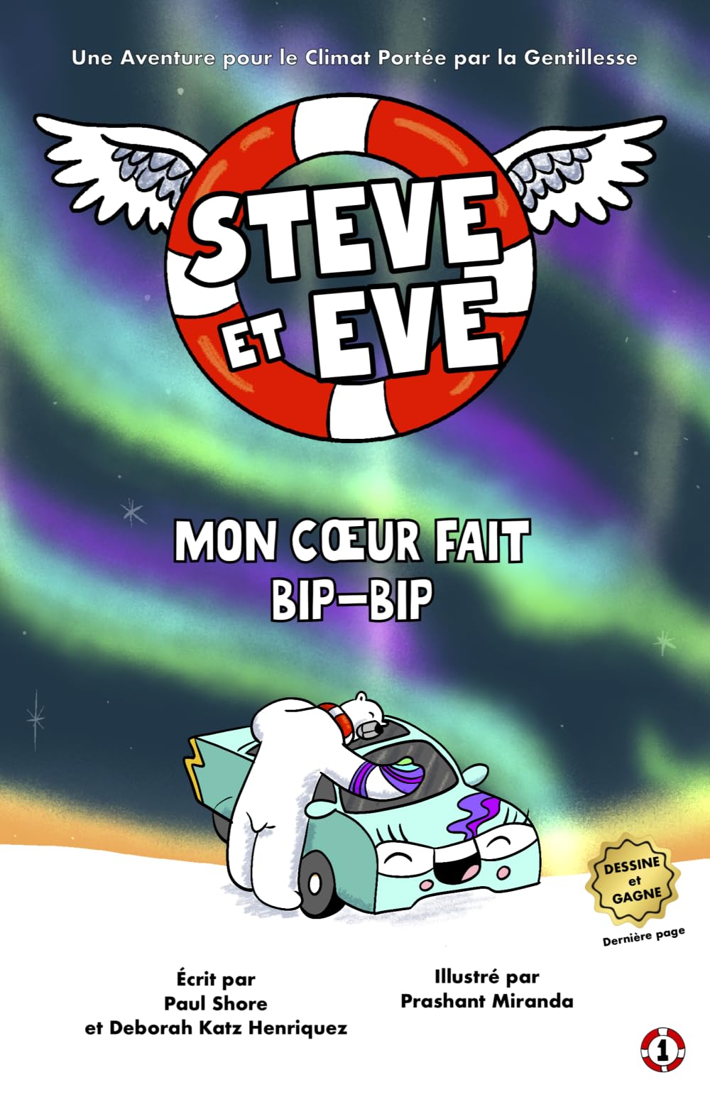 Steve et Eve : Mon Cœur Fait Bip-Bip (Livre 1) (Steve et Eve : série d’aventures climatiques)
