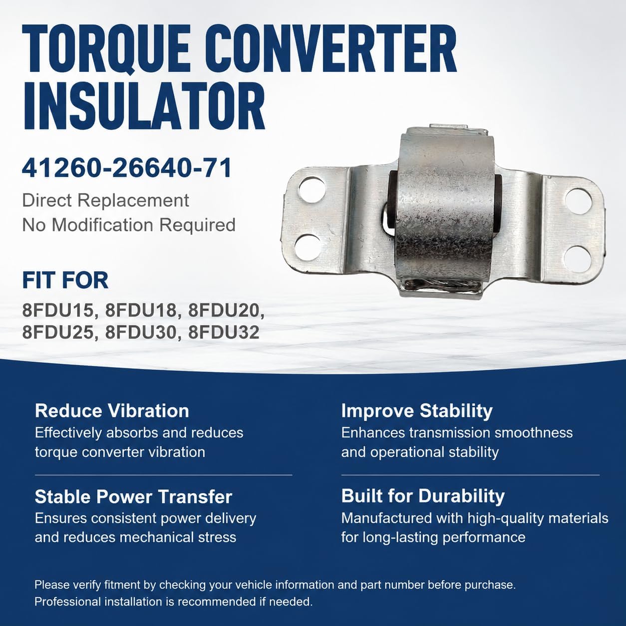 Torque Converter Insulator 41260-26640-71 Fit for Toyota Forklift 8FDU15