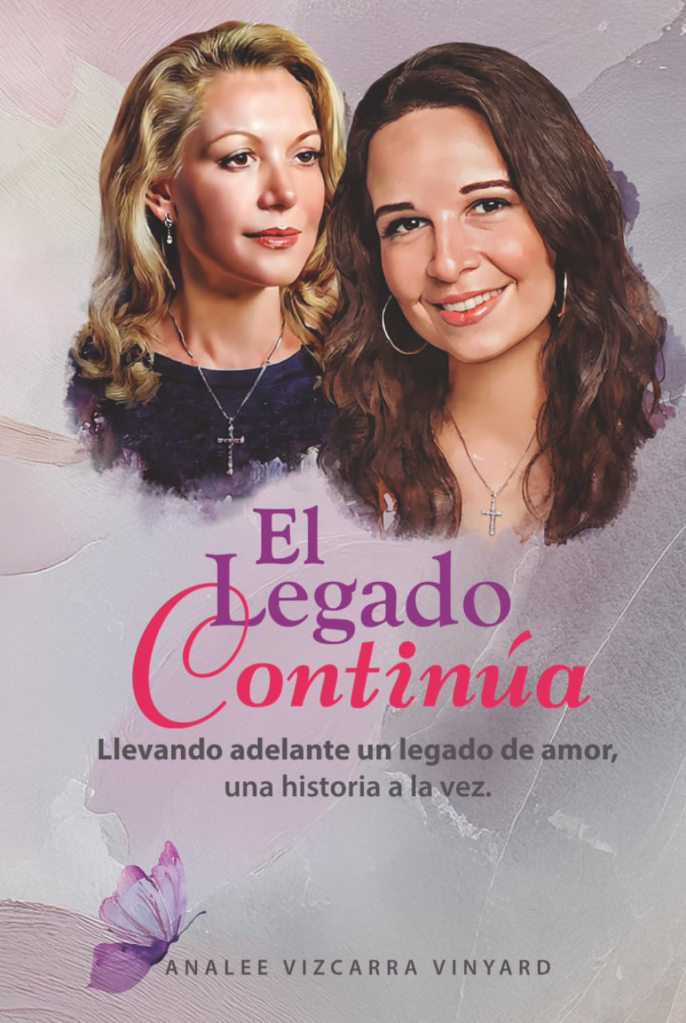 El Legado Continúa: Del Desamor A La Curación, Una Historia A La Vez