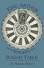 King Arthur and the Knights of the Round Table