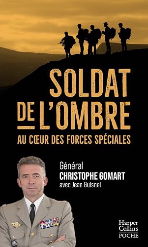 Soldat de l'ombre: Au coeur des forces spéciales