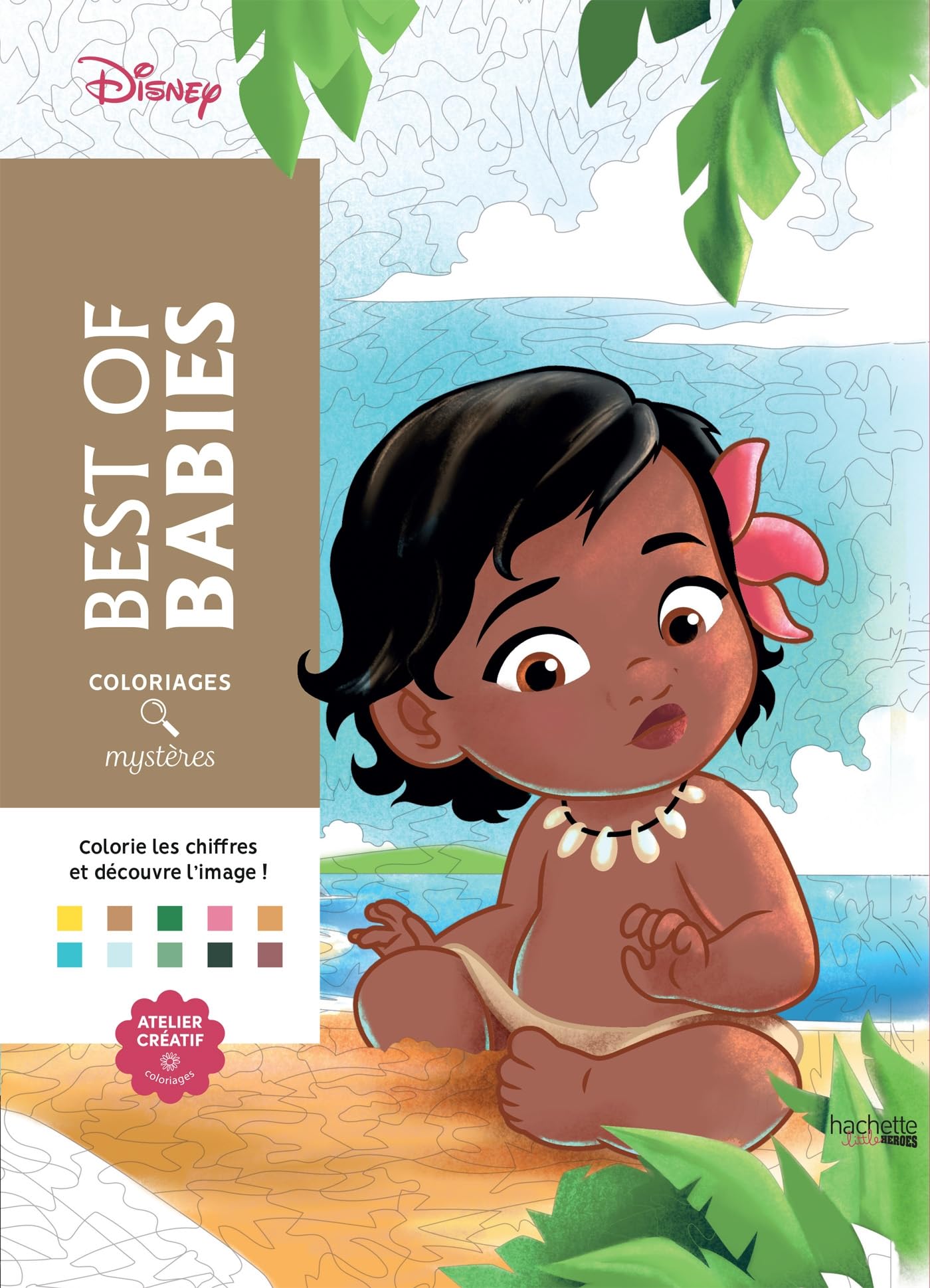 Hachette Heroes Livre Best of Babies: Coloriages Mystères