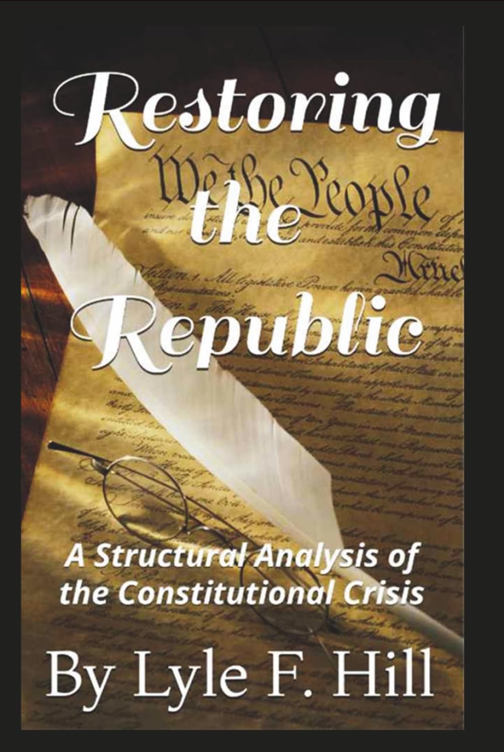 Restoring the Republic: A Structural Analysis of the Constitutional Crisis