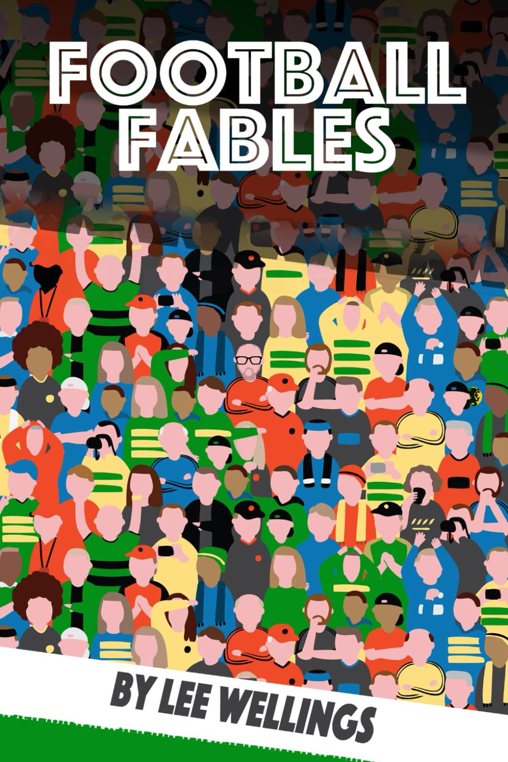 Football Fables: The First Eleven