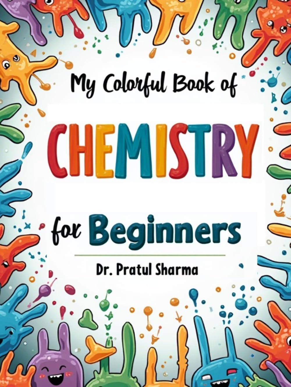 My Colorful Book of Chemistry: For Beginners (My Colorful Books)