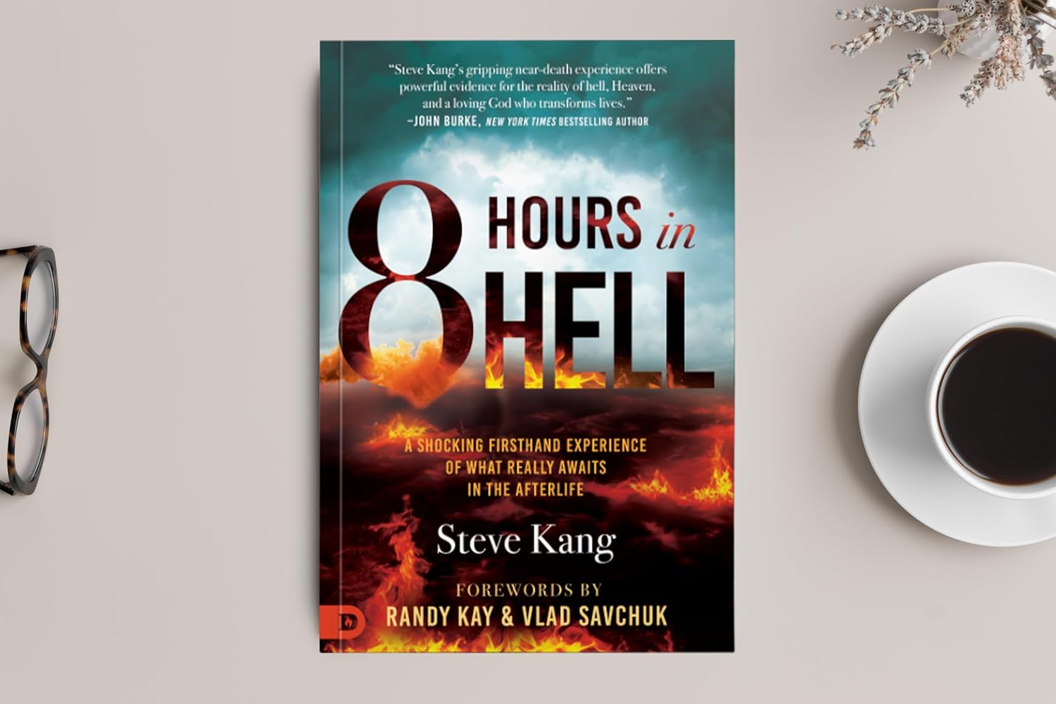 8 Hours in Hell: A Shocking Firsthand Experience of What Really Awaits in the Afterlife (An NDE Collection)      Paperback – September 29, 2025