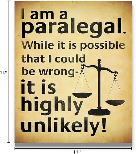 Miniatura 10 de I Am A Paralegal While It Is Possible That I Could Be Wrong It Is Highly Unlikely Wall Art - Arte de pared de 11 x 14 pulgadas, sin marco, divertido