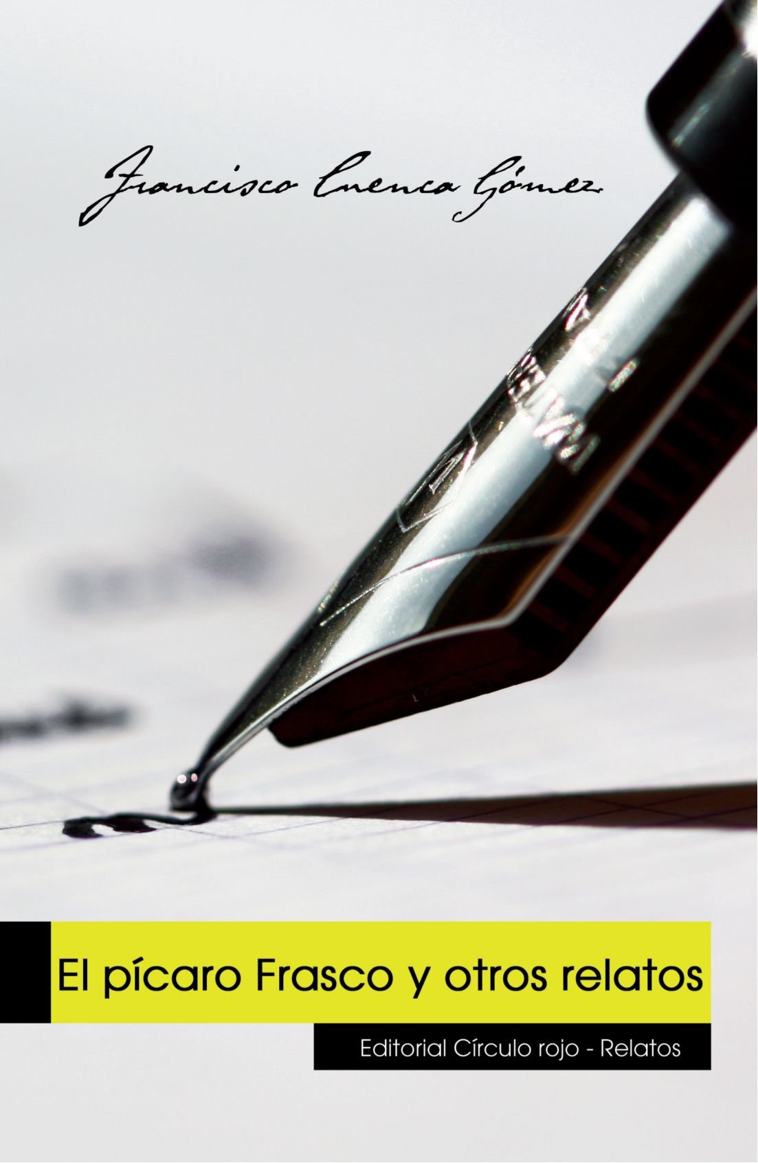 El Pícaro Frasco y Otros Relatos (Spanish Edition)