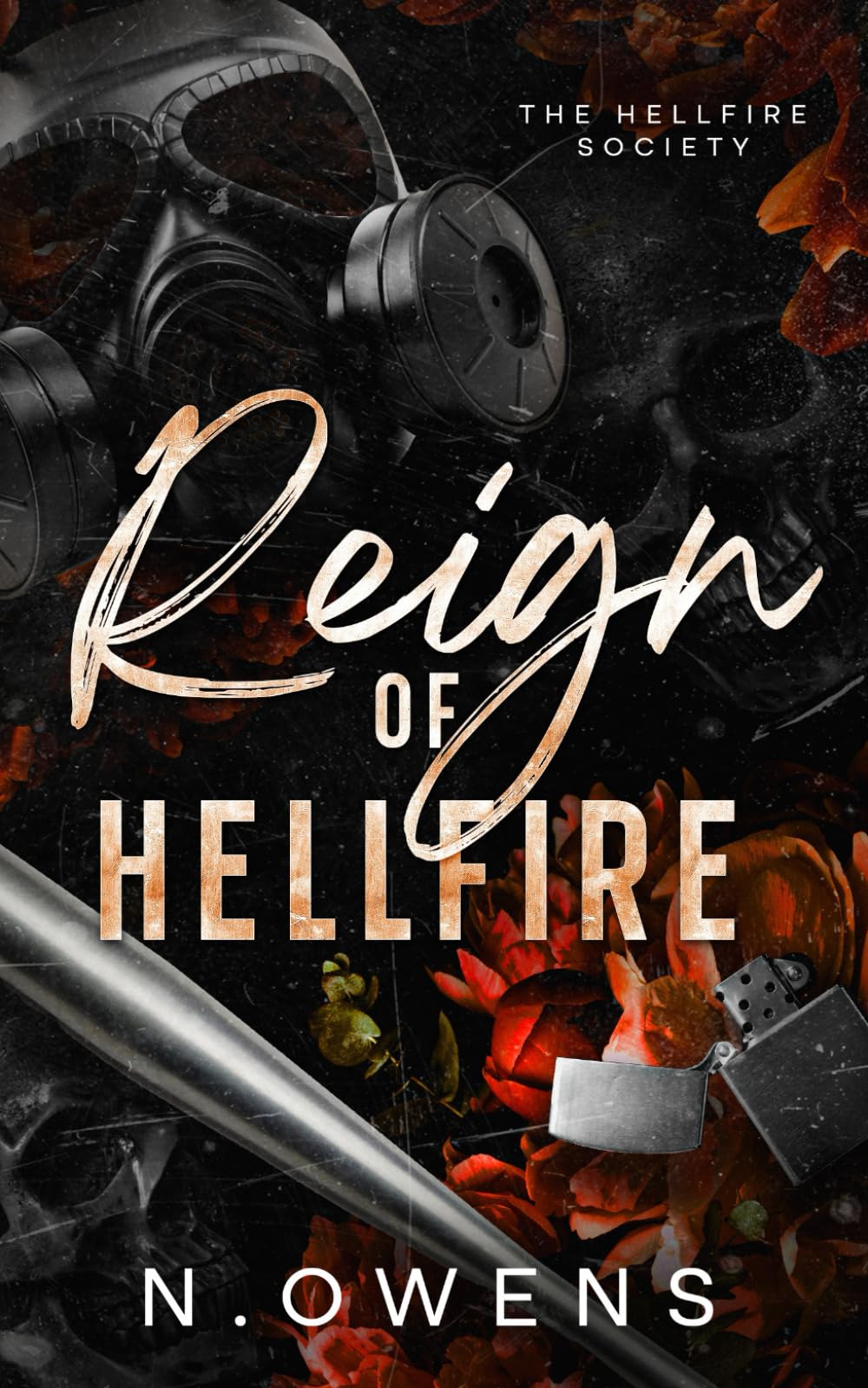 Reign of Hellfire: Why choose, dark romance (Hellfire Society)