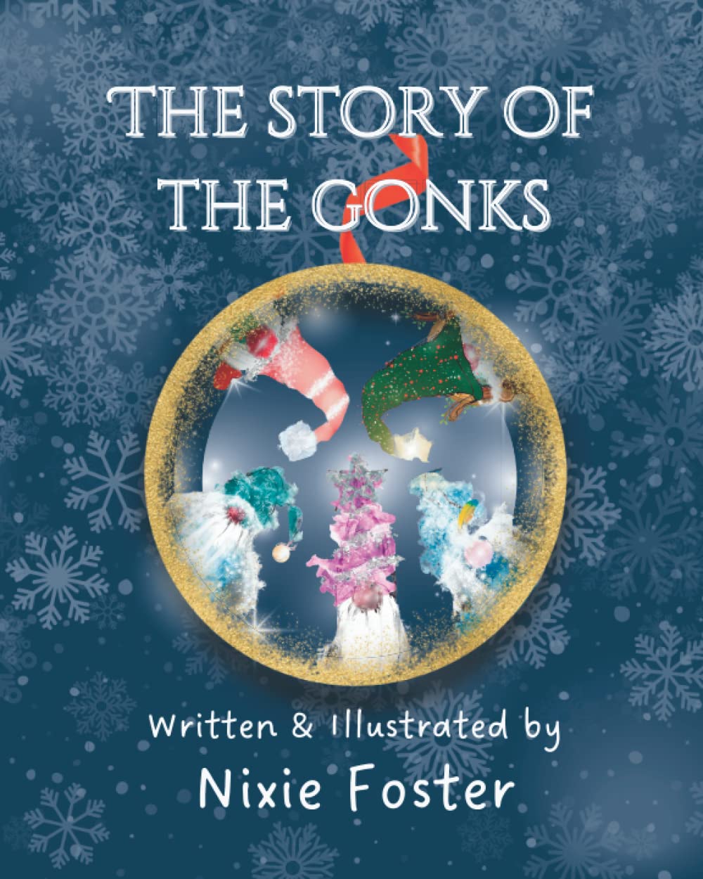 The Story of the Gonks (The Gonk Kindred)