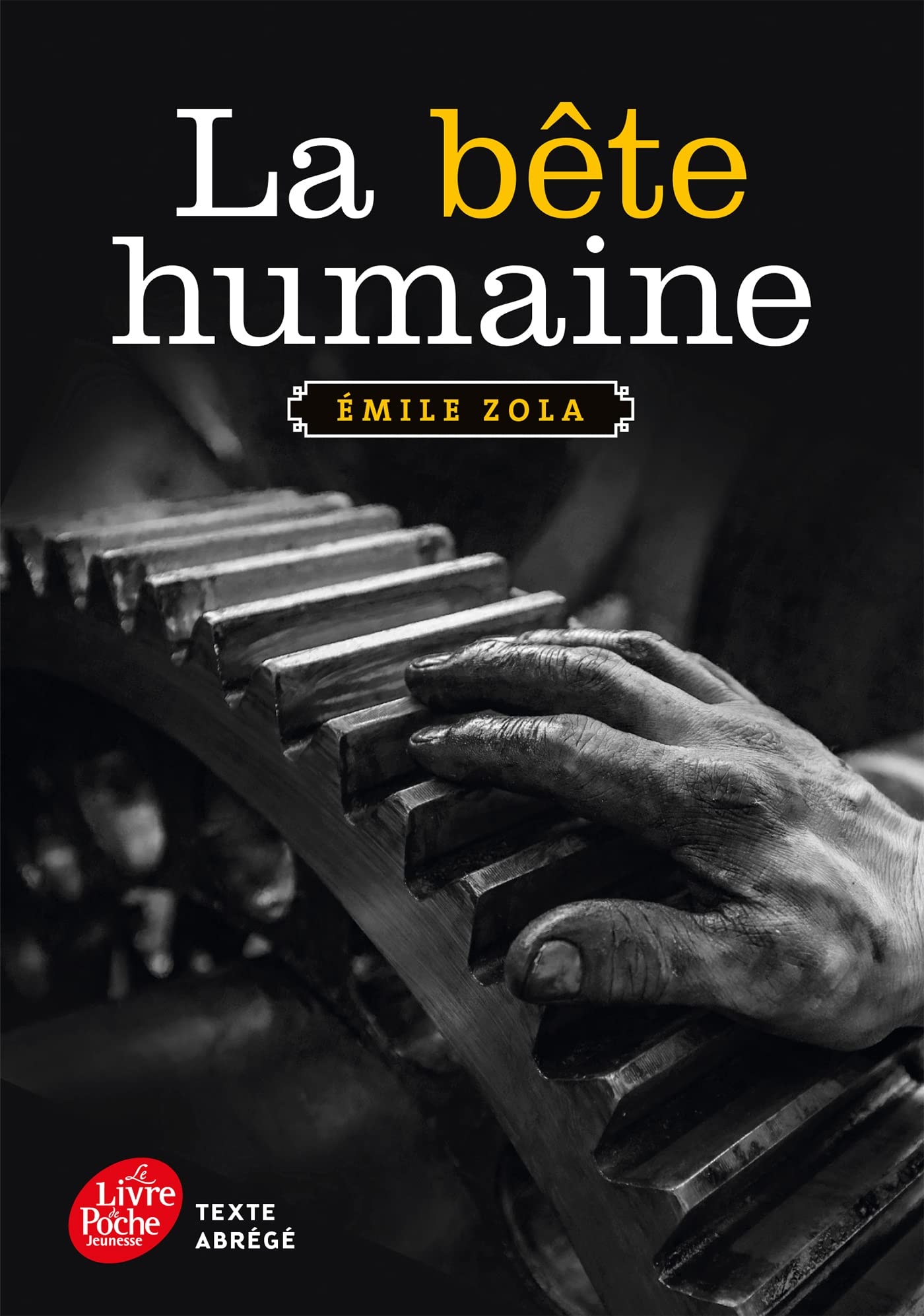 La bête humaine - Texte abrégé (Livre de Poche Jeunesse (1723))