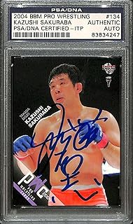 Kazushi Sakuraba Signed 2004 BBM Pro Wrestling Card PSA/DNA UFC Pride Autograph - Autographed UFC Cards