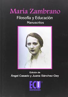 Maria zambrano. Filosofia y educacion