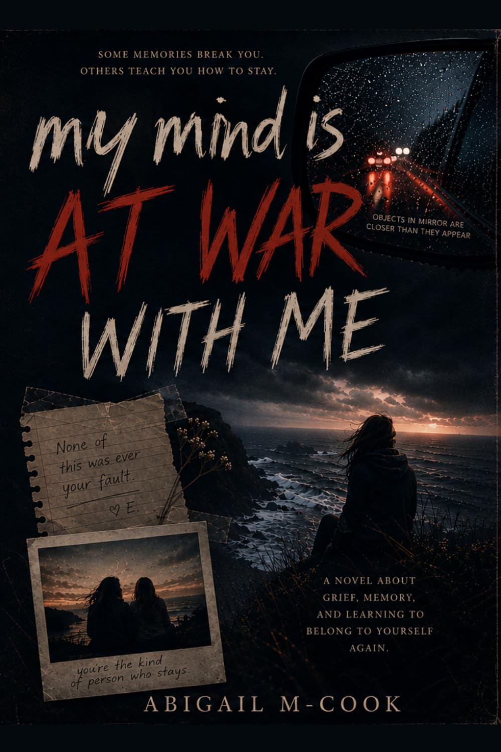 my mind is AT WAR WITH ME