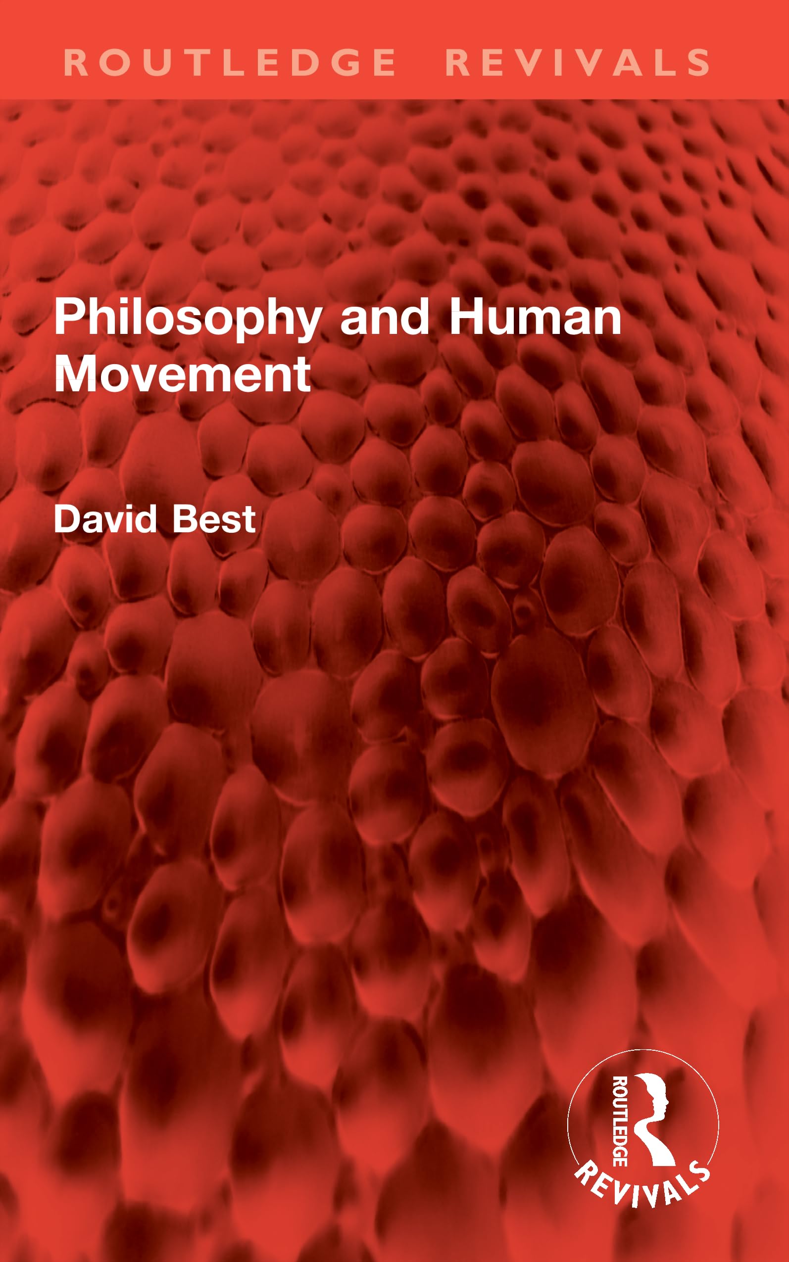 Philosophy and Human Movement (Routledge Revivals)
