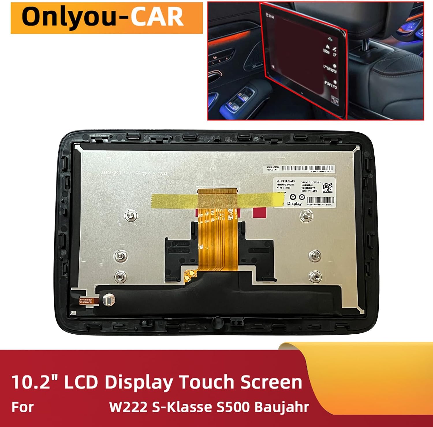 Rear Seat Display LCD Screen for Cars Replacement Headrest Monitor, for W222 S400 S450 S500 LCD Display Screen LA102WH2-SL01 LA102WH2 (SL) (01)
